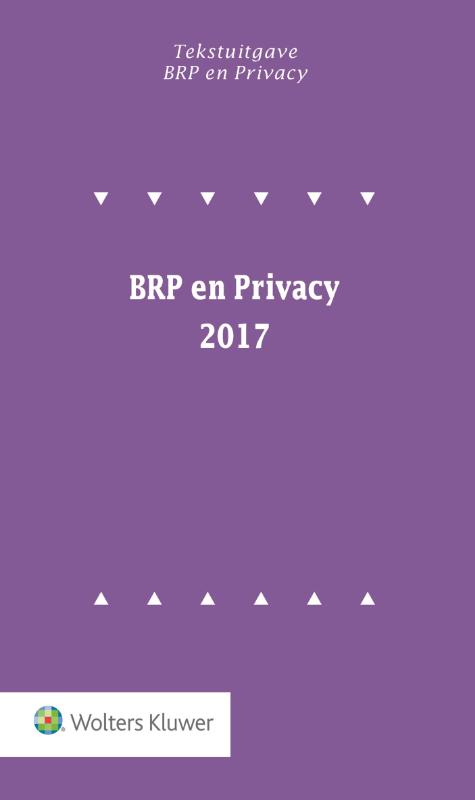 Omslag van Tekstuitgave BRP en Privacy 2017