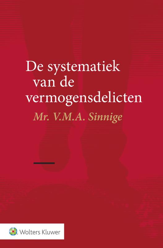 Omslag van De systematiek van de vermogensdelicten