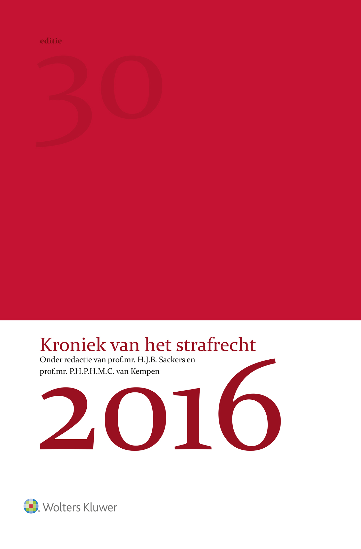 Omslag van Kroniek van het strafrecht 2016