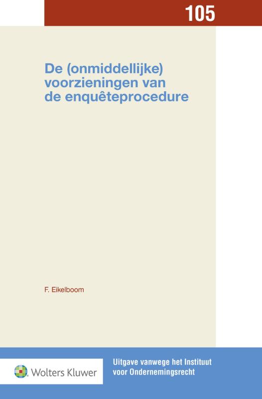 Omslag van De (onmiddellijke) voorzieningen van de enqueteprocedure