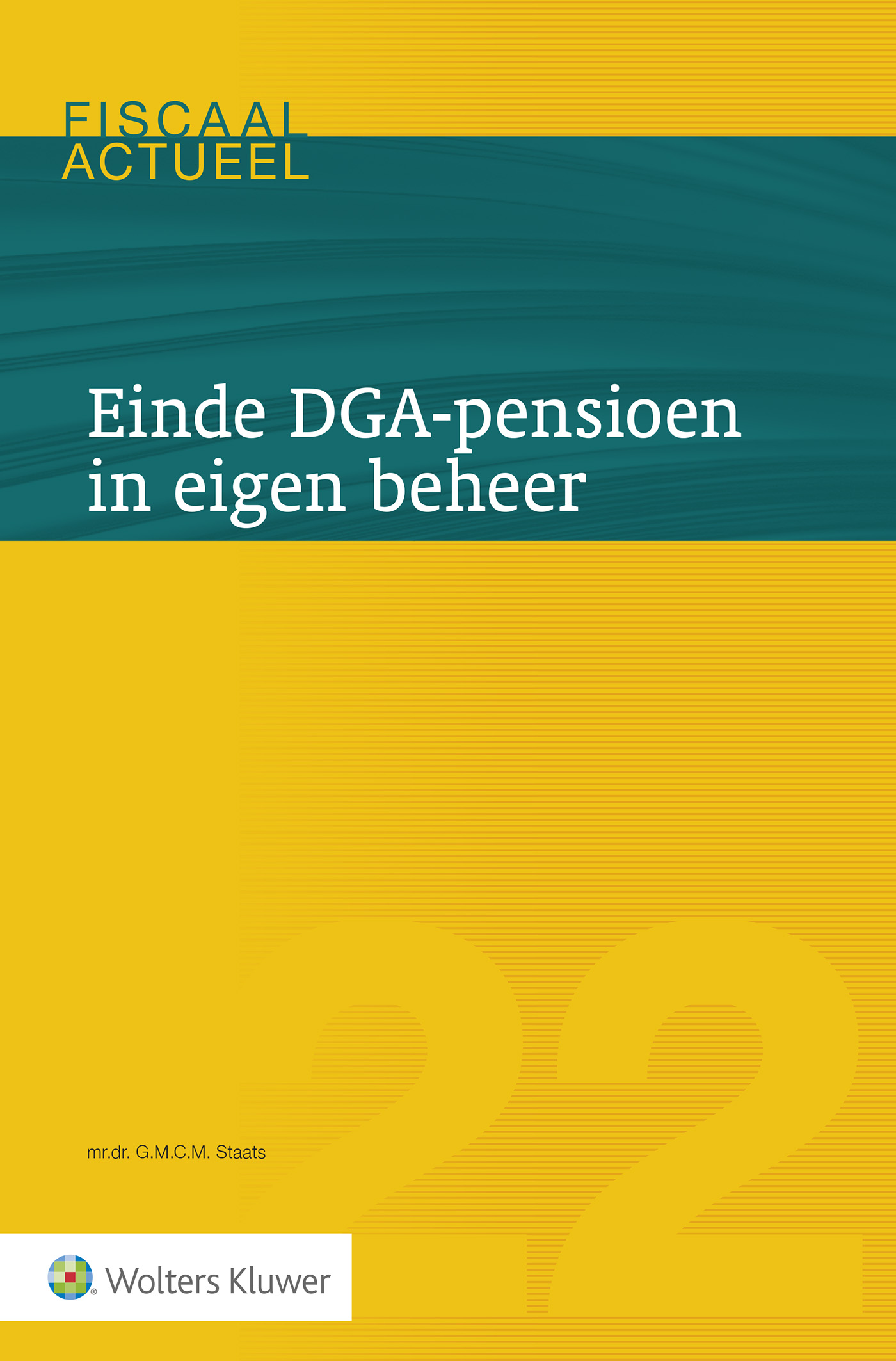 Omslag van Einde DGA-pensioen in eigen beheer