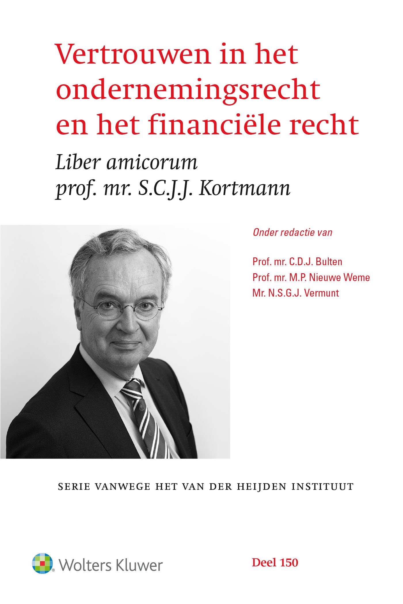 Omslag van Vertrouwen in het ondernemingsrecht en het financiële recht