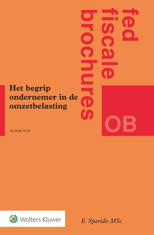 Omslag van Het begrip ondernemer in de omzetbelasting