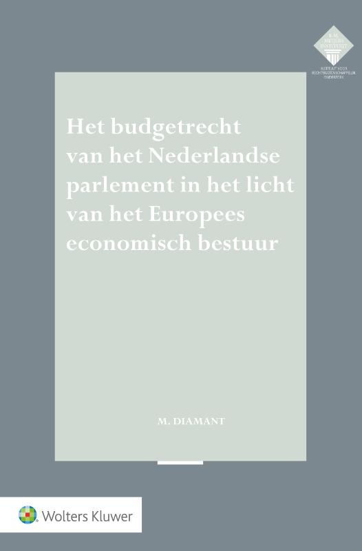Omslag van Het budgetrecht van het Nederlandse parlement in het licht van het Europees economisch bestuur
