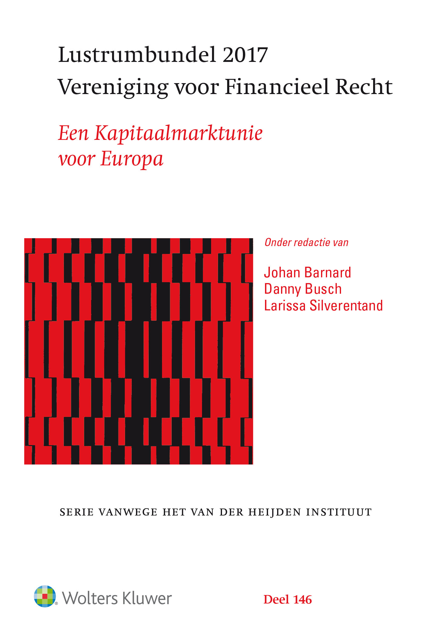 Omslag van Lustrumbundel 2017 Vereniging voor Financieel Recht