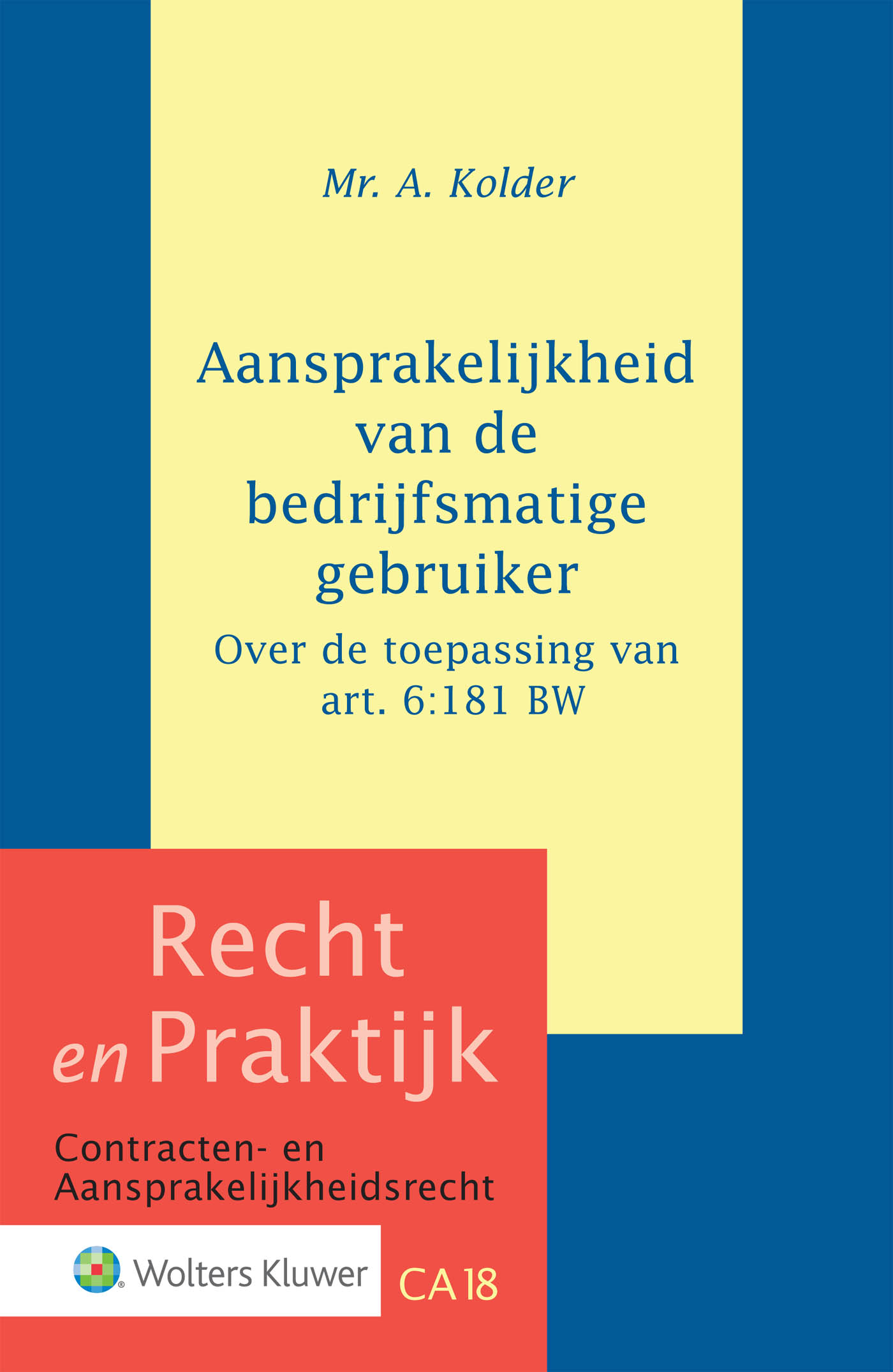 Omslag van Aansprakelijkheid van de bedrijfsmatige gebruiker