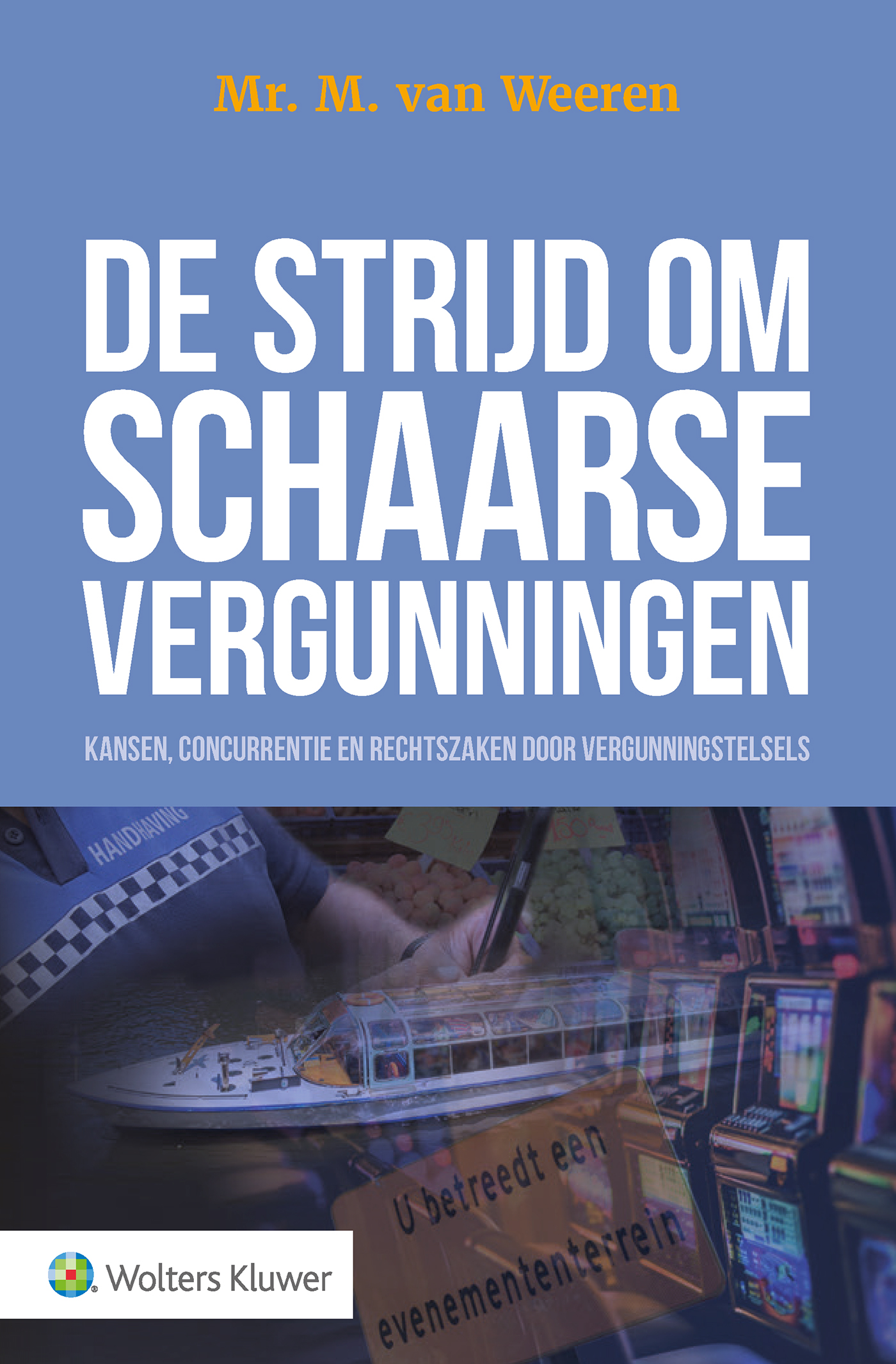 Omslag van De strijd om schaarse vergunningen