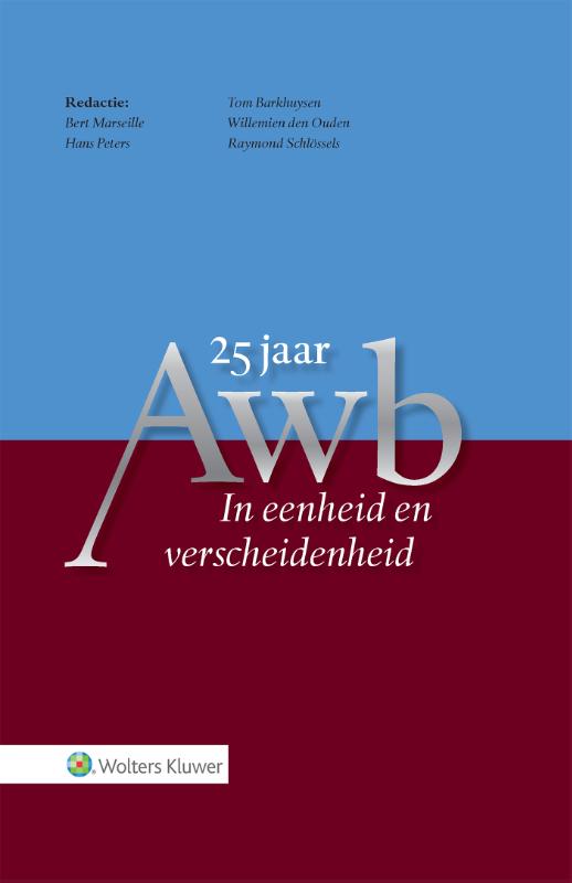 Omslag van 25 jaar Awb In eenheid en verscheidenheid