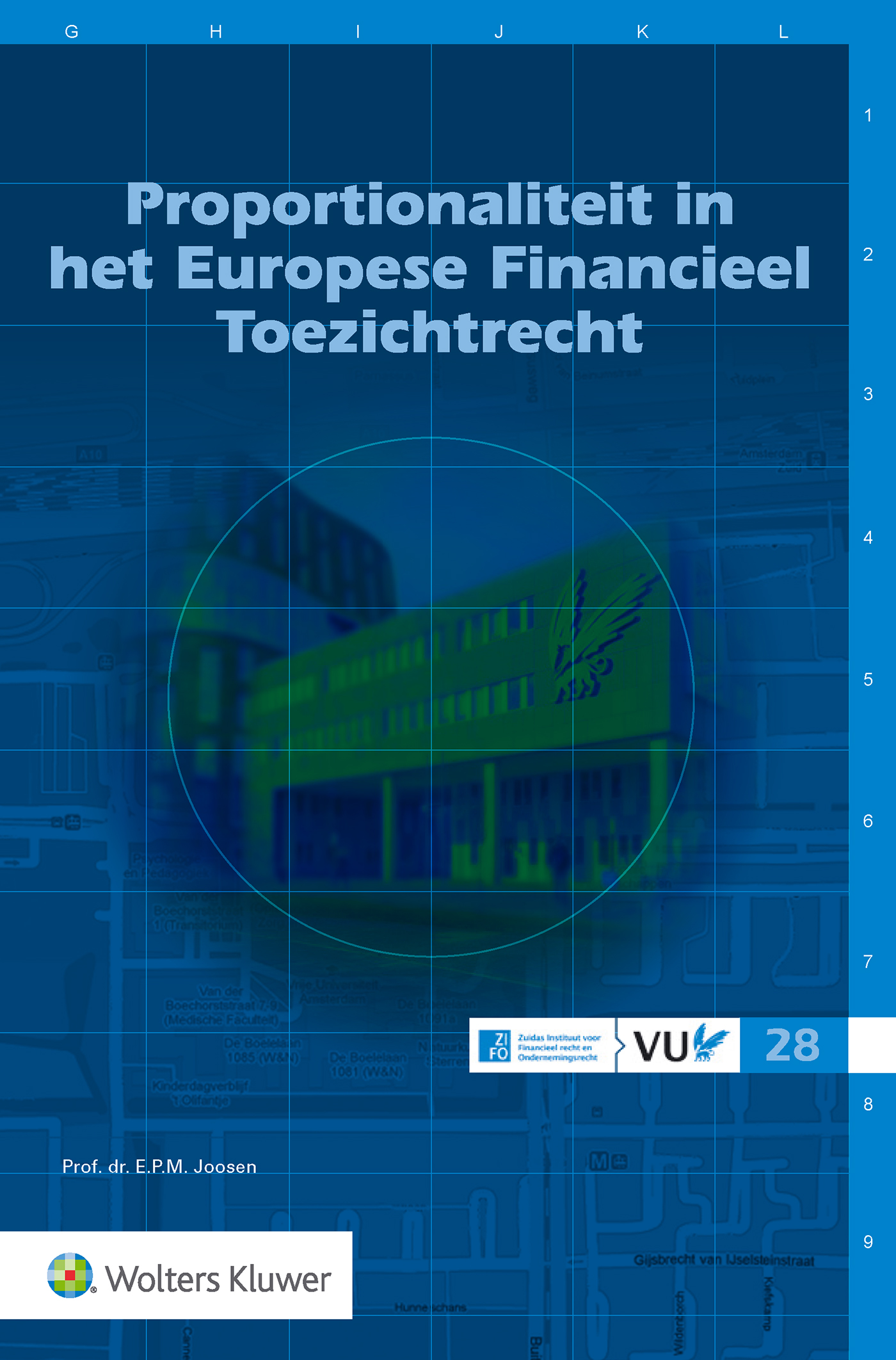 Omslag van Proportionaliteit in het Europese Financieel Toezichtrecht