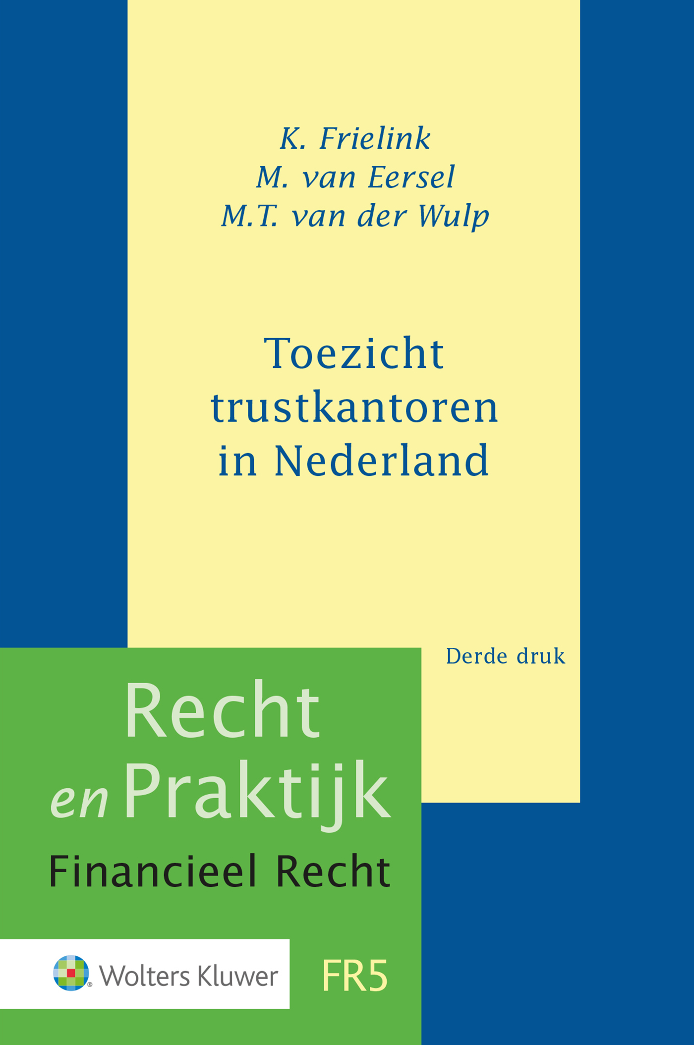 Omslag van Toezicht trustkantoren in Nederland