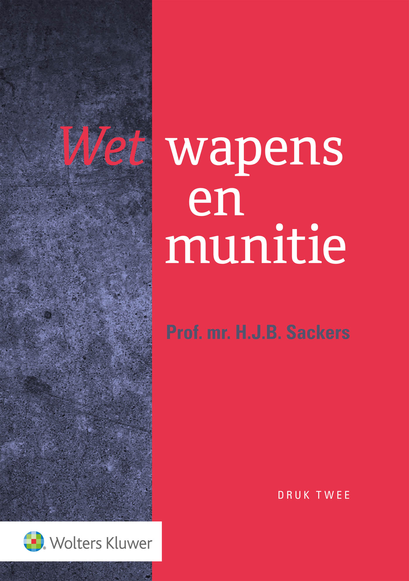Omslag van Wet wapens en munitie