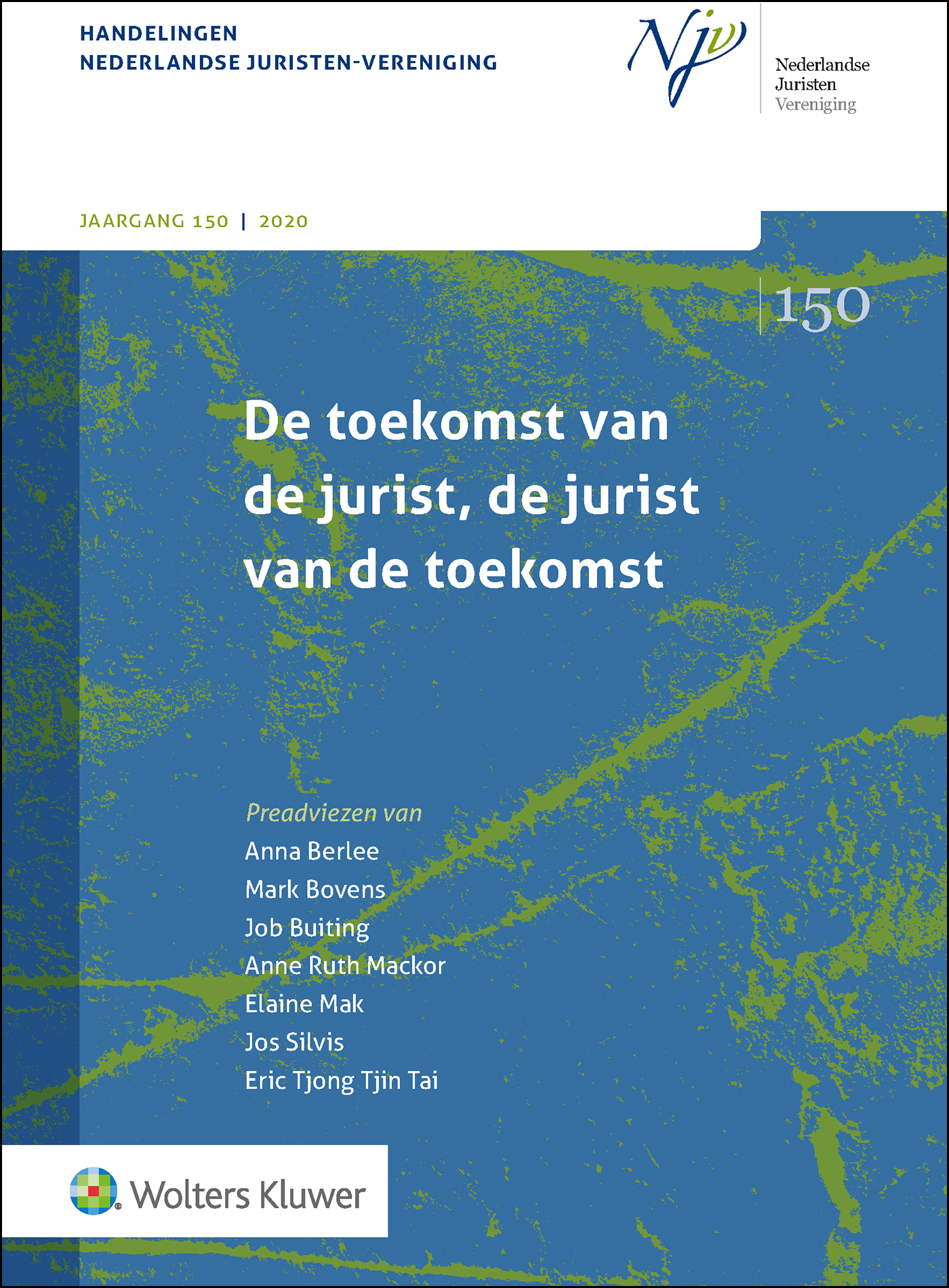 Omslag van De toekomst van de jurist, de jurist van de toekomst