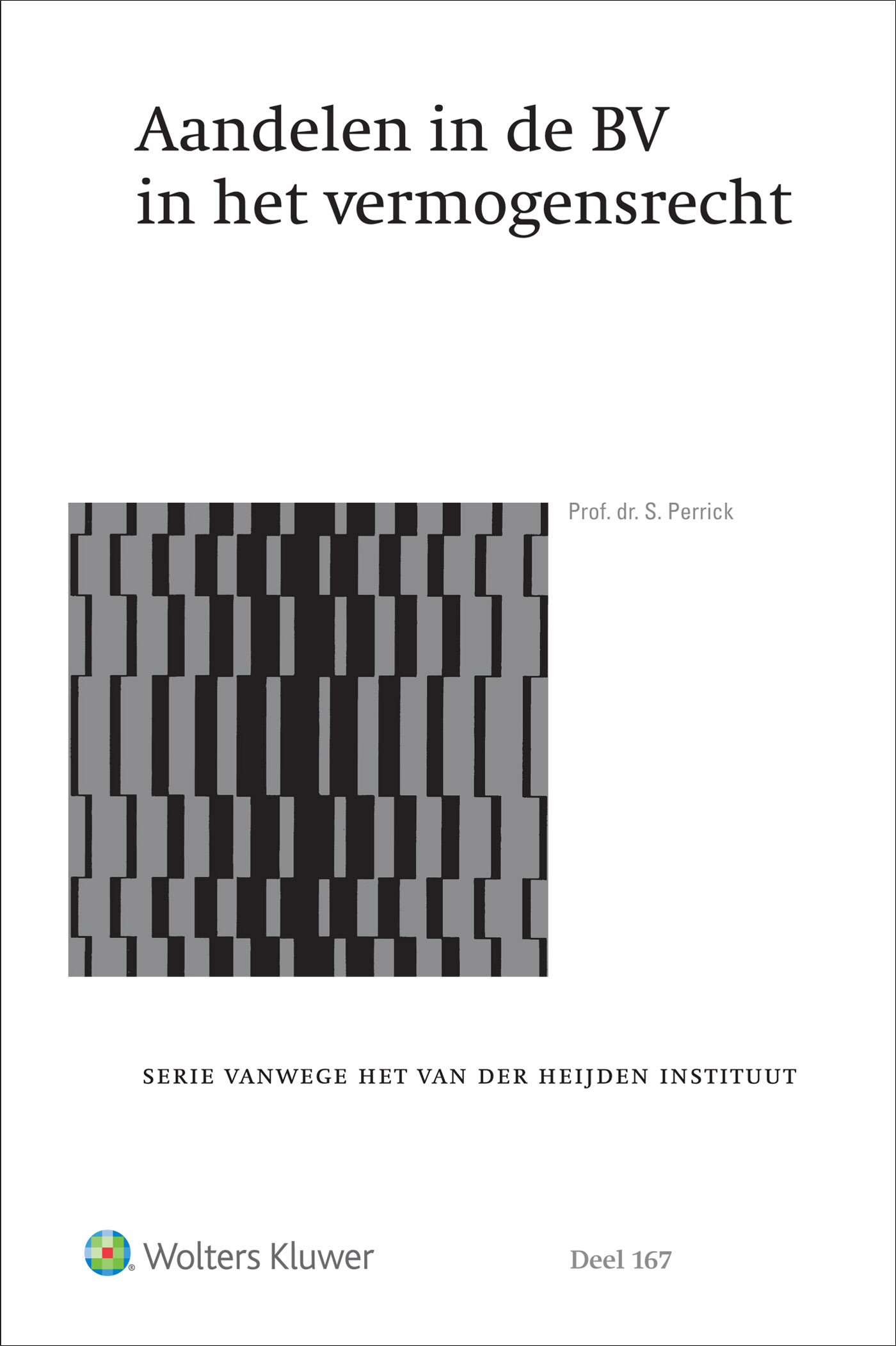 Omslag van Aandelen in de BV in het vermogensrecht