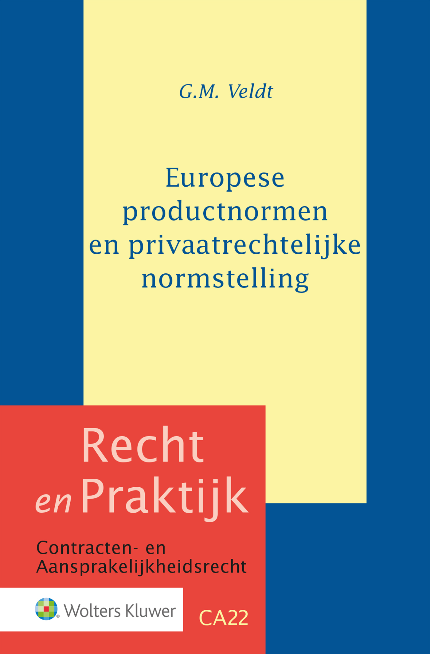 Omslag van Europese productnormen en privaatrechtelijke normstelling