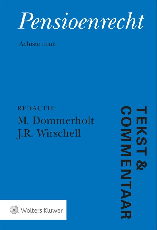 Omslag van Tekst & Commentaar Pensioenrecht