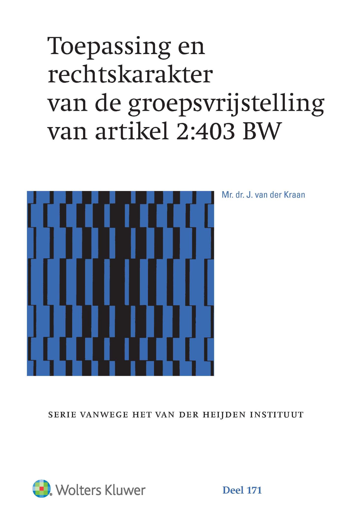 Omslag van Toepassing en rechtskarakter van de groepsvrijstelling van artikel 2:403 BW
