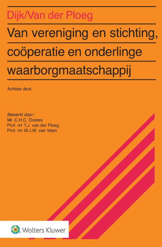 Omslag van Van vereniging & stichting, coöperatie en onderlinge waarborgmaatschappij