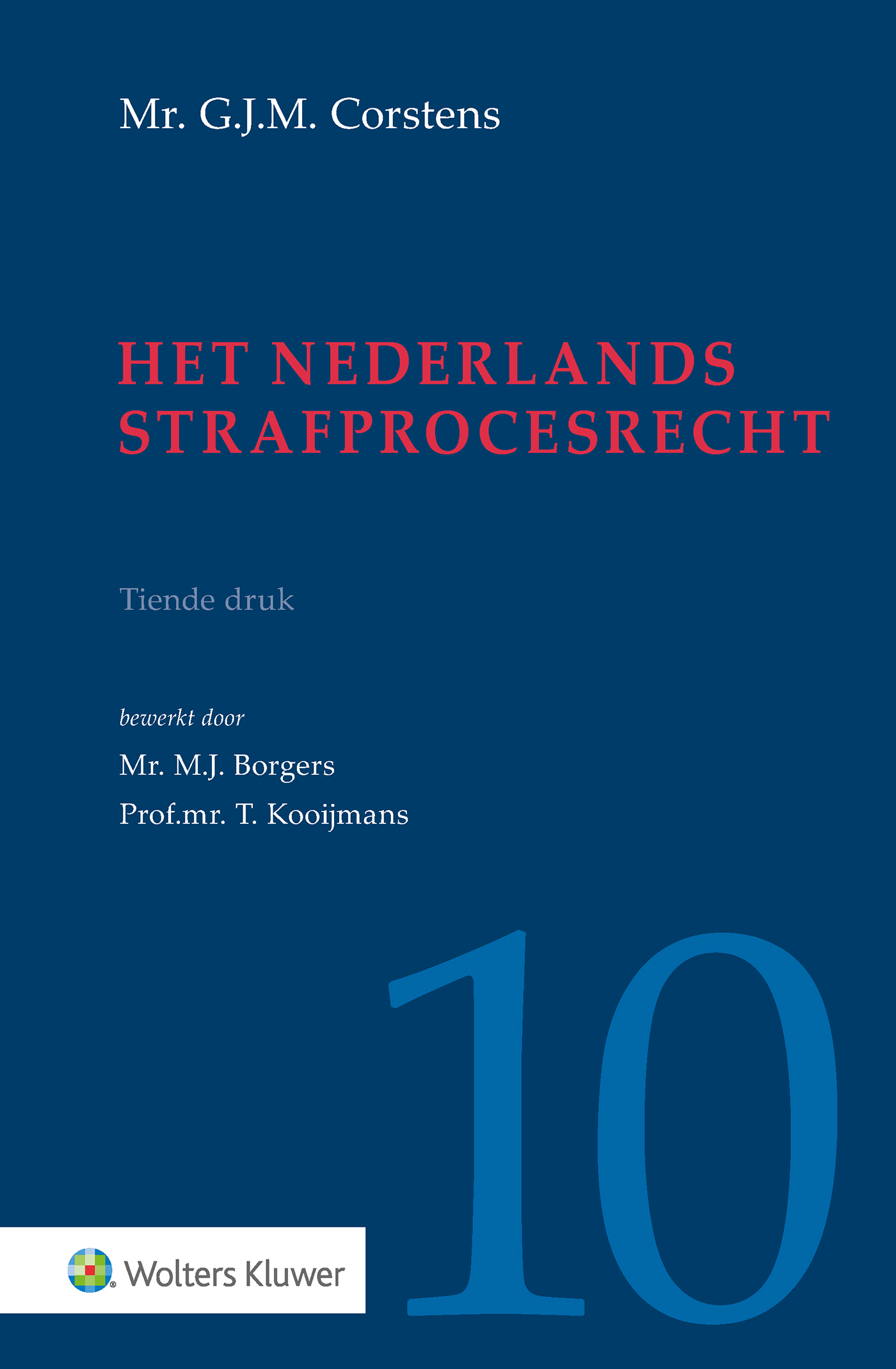 Omslag van Het Nederlands strafprocesrecht