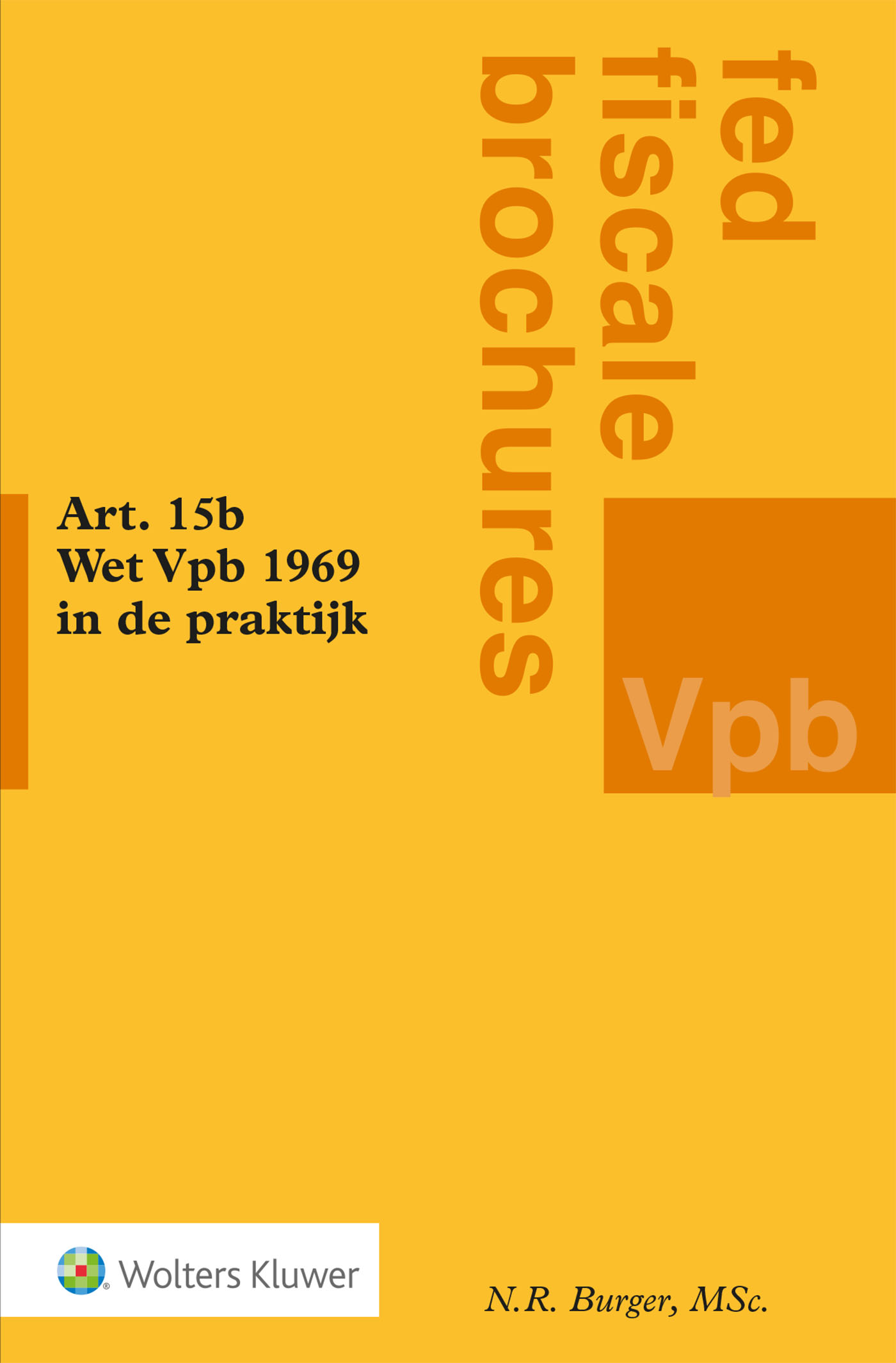 Omslag van Art. 15b Wet Vpb 1969 in de praktijk
