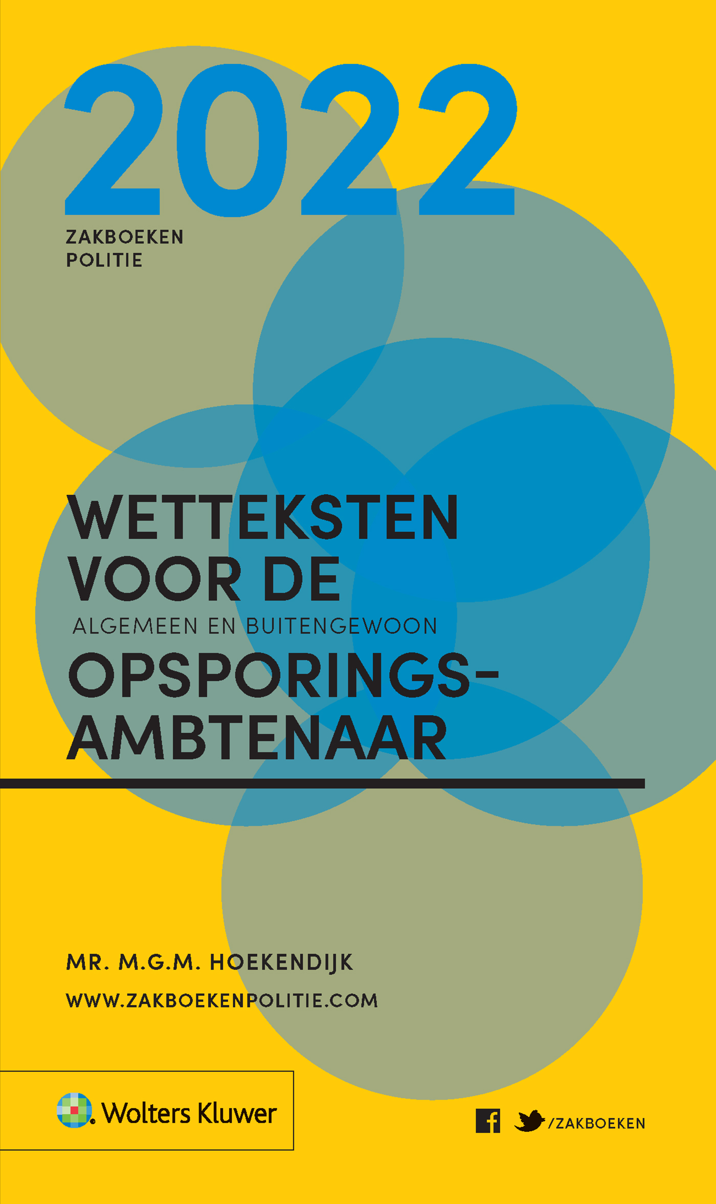 Omslag van Zakboek Wetteksten voor de algemeen en buitengewoon opsporingsambtenaar 2022