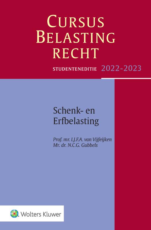 Omslag van Studenteneditie cursus belastingrecht schenk- en erfbelasting 2022-2023