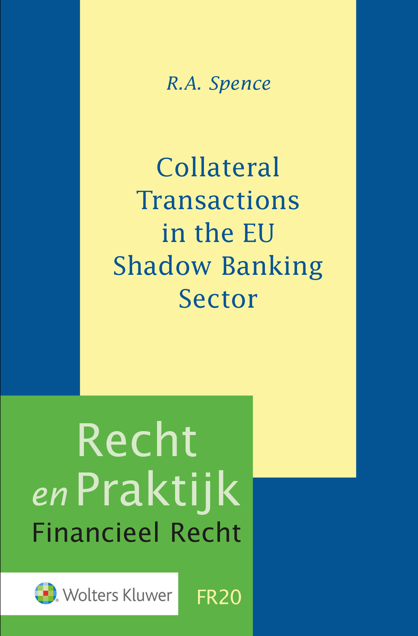 Omslag van Collateral Transactions in the EU Shadow Banking Sector