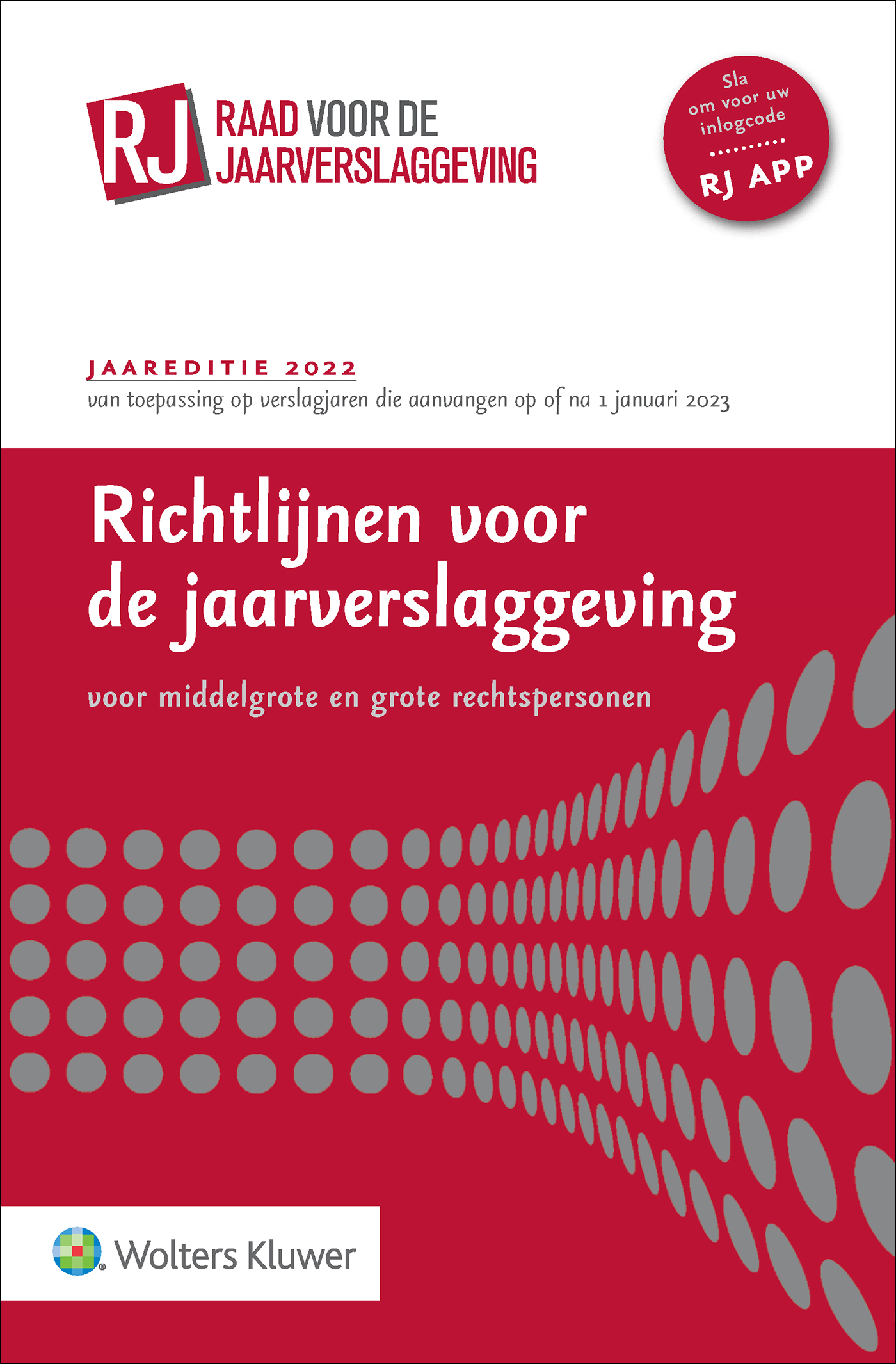 Omslag van Richtlijnen voor de jaarverslaggeving, middelgrote en grote rechtspersonen 2022