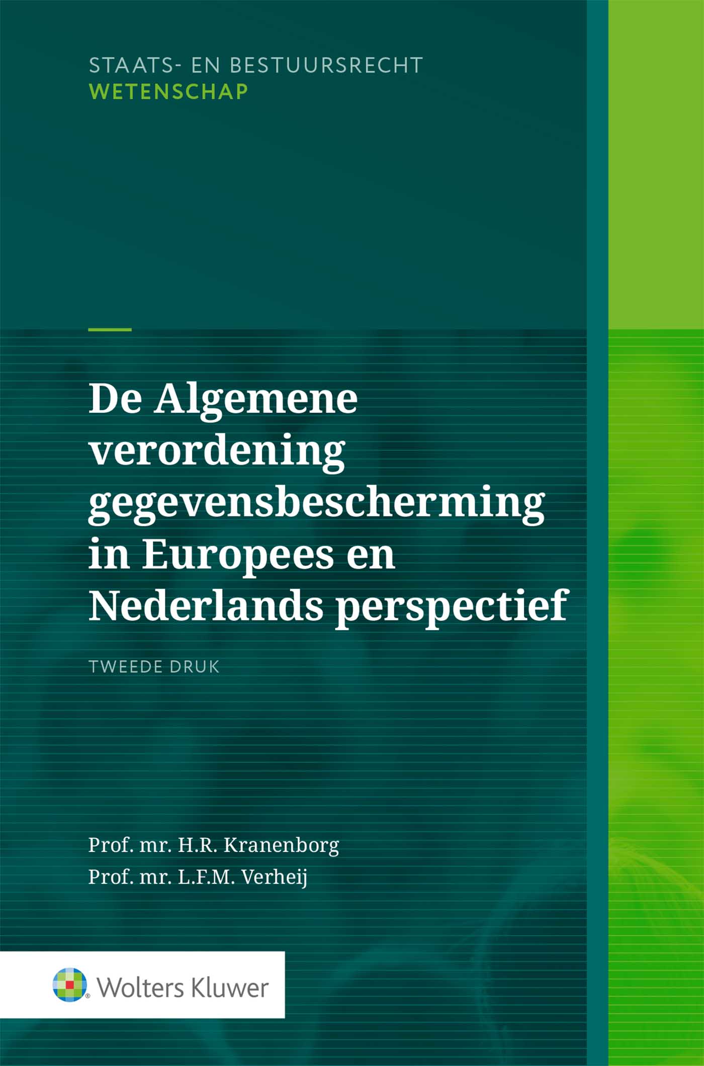 Omslag van De Algemene verordening gegevensbescherming in Europees & Nederlands perspectief