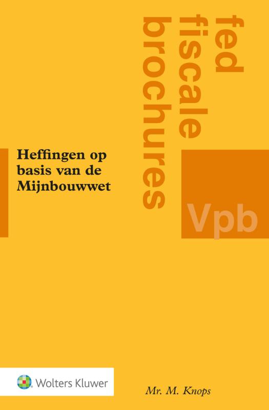Omslag van Heffingen op basis van de Mijnbouwwet
