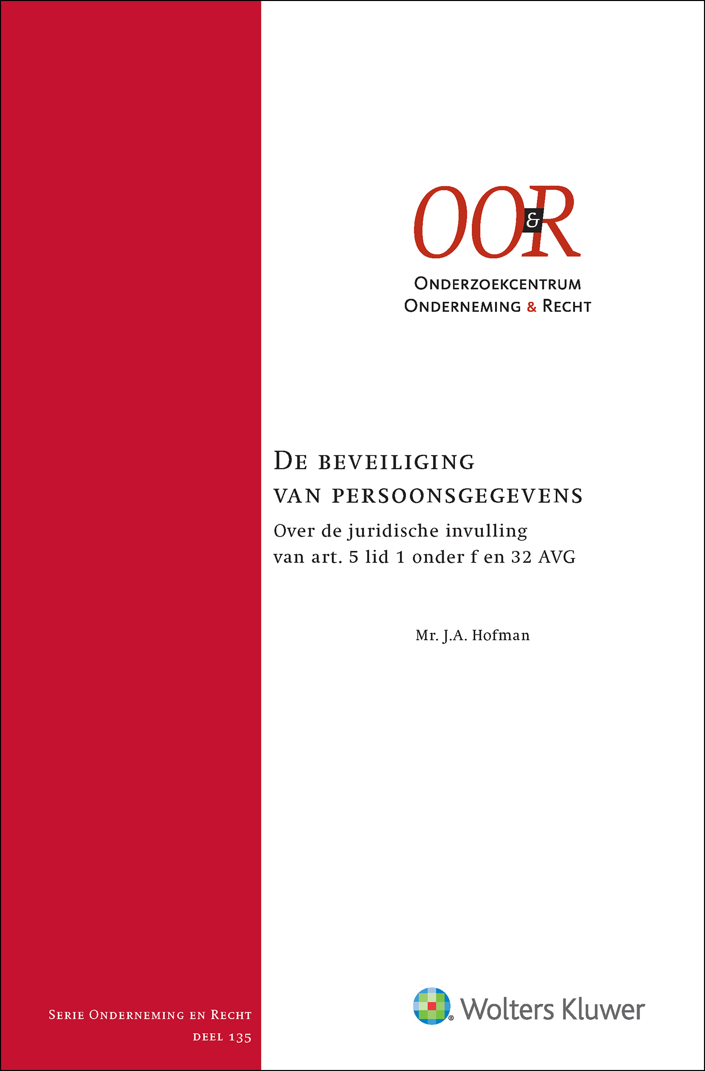 Omslag van De beveiliging van persoonsgegevens
