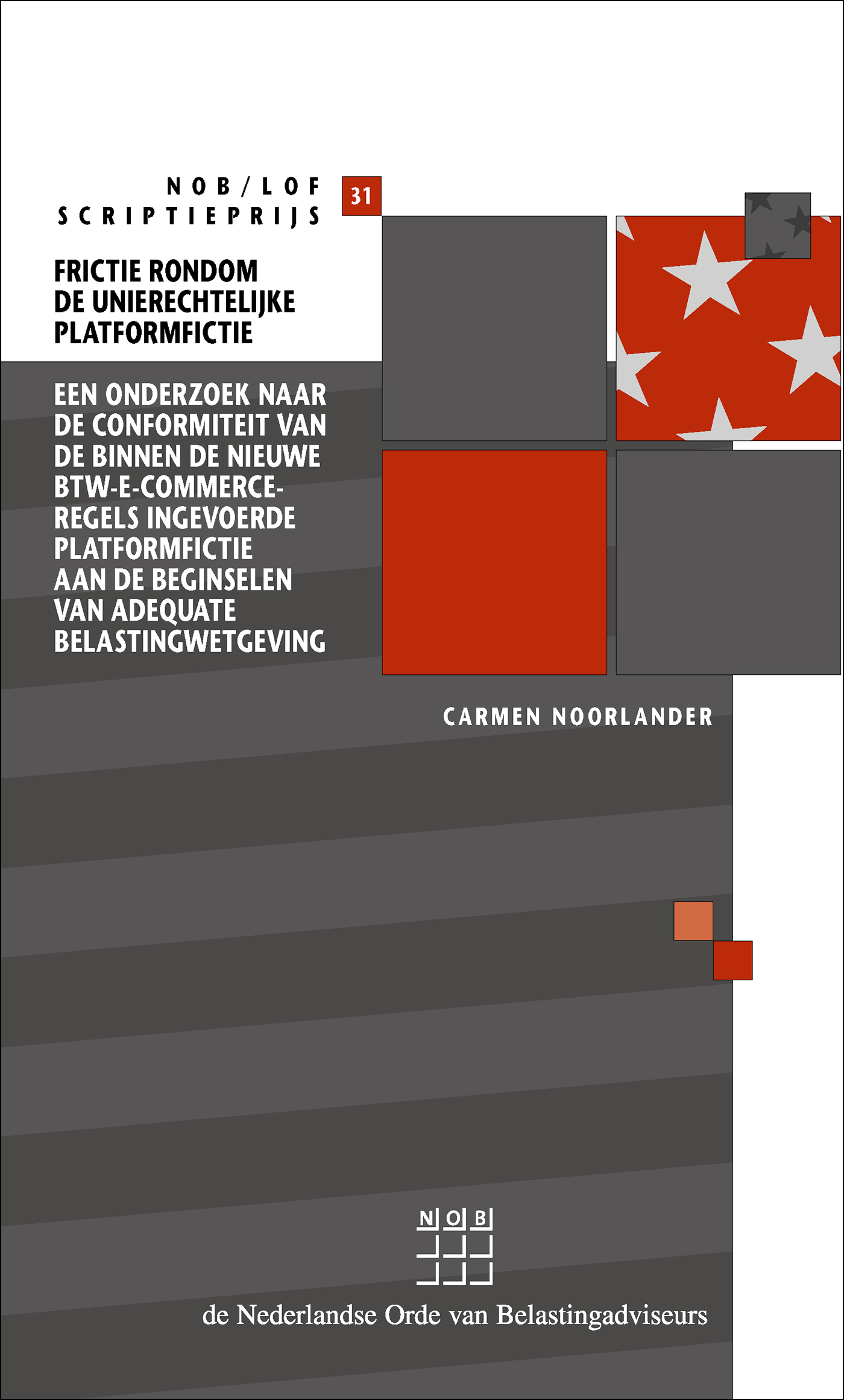 Omslag van Frictie rondom de Unierechtelijke platformfictie