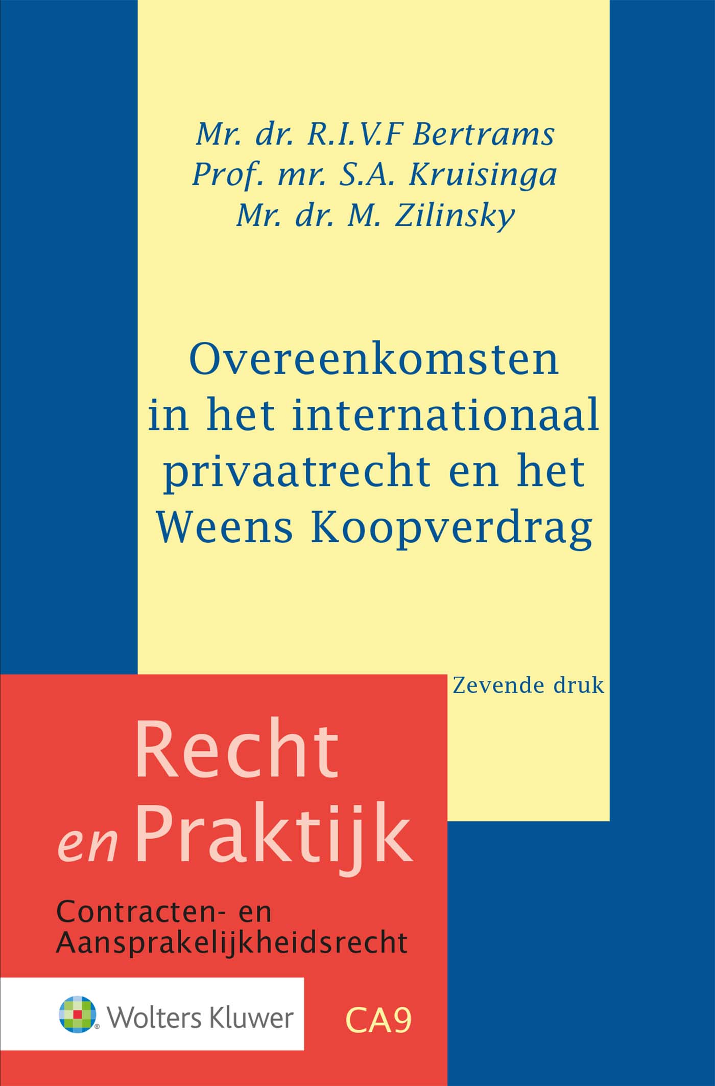 Omslag van Overeenkomsten in het internationaal privaatrecht en het Weens Koopverdrag