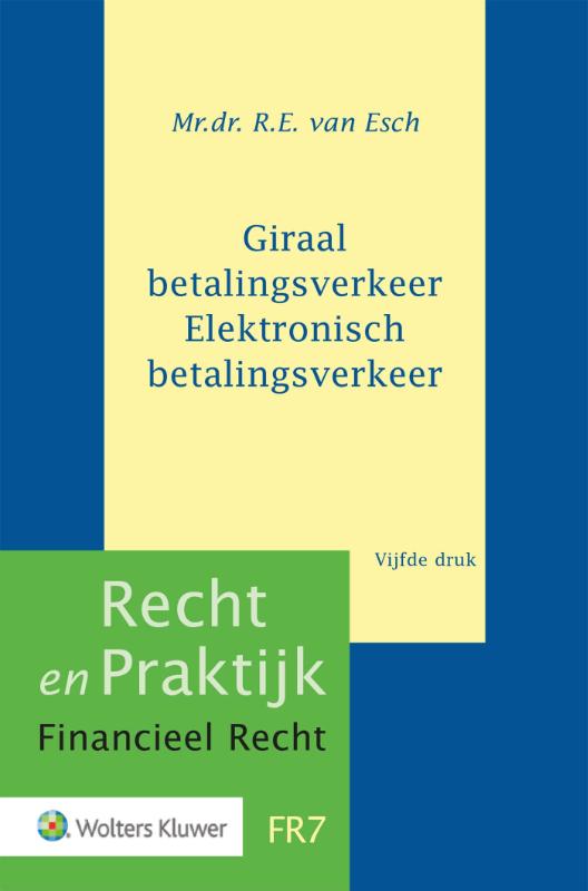 Omslag van Giraal betalingsverkeer Elektronisch betalingsverkeer