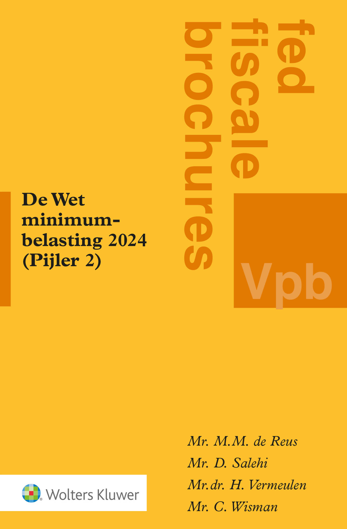 Omslag van De Wet minimumbelasting 2024 (Pijler 2)