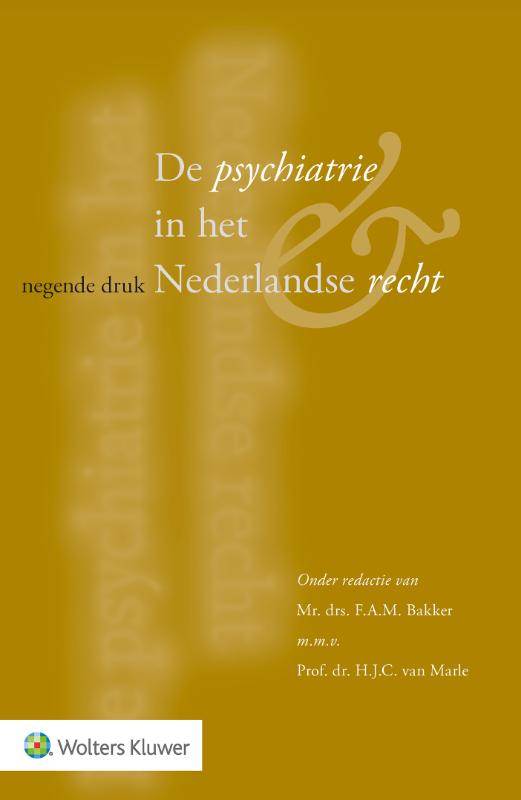 Omslag van De psychiatrie in het Nederlandse recht