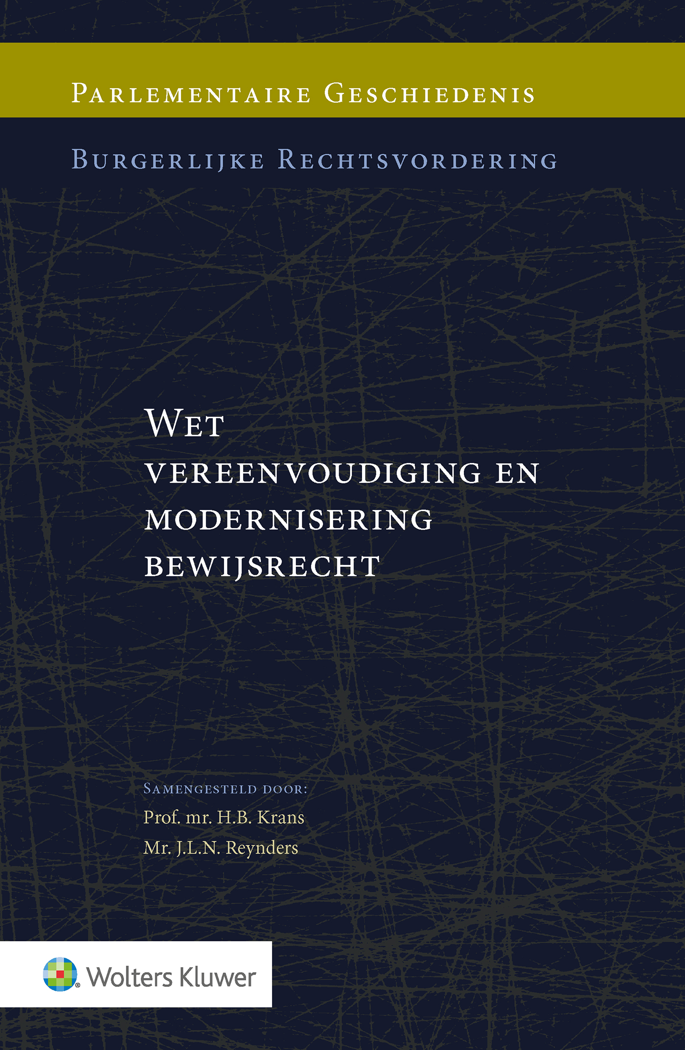 Omslag van Wet vereenvoudiging en modernisering bewijsrecht