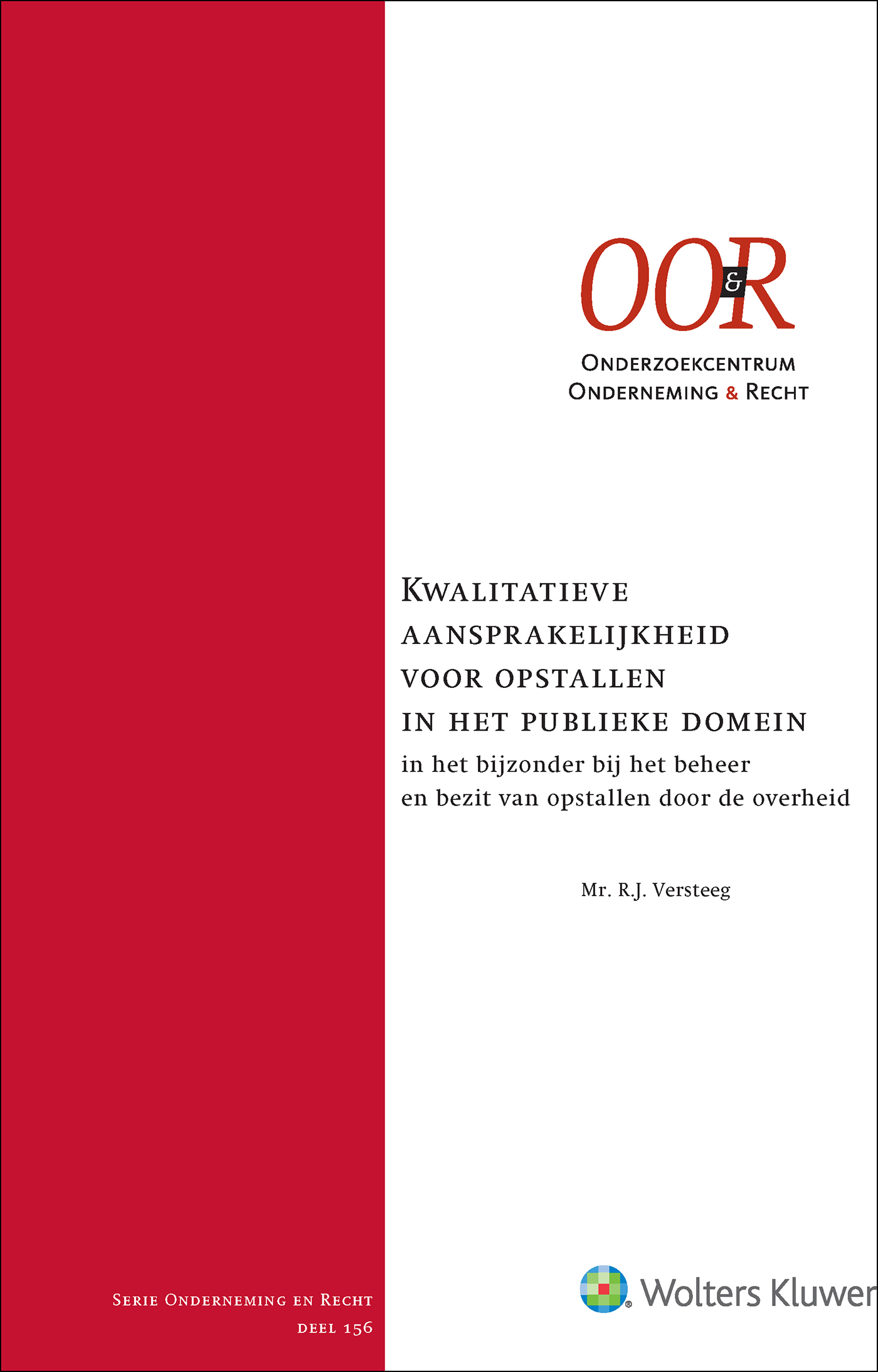 Omslag van Kwalitatieve aansprakelijkheid voor opstallen in het publieke domein