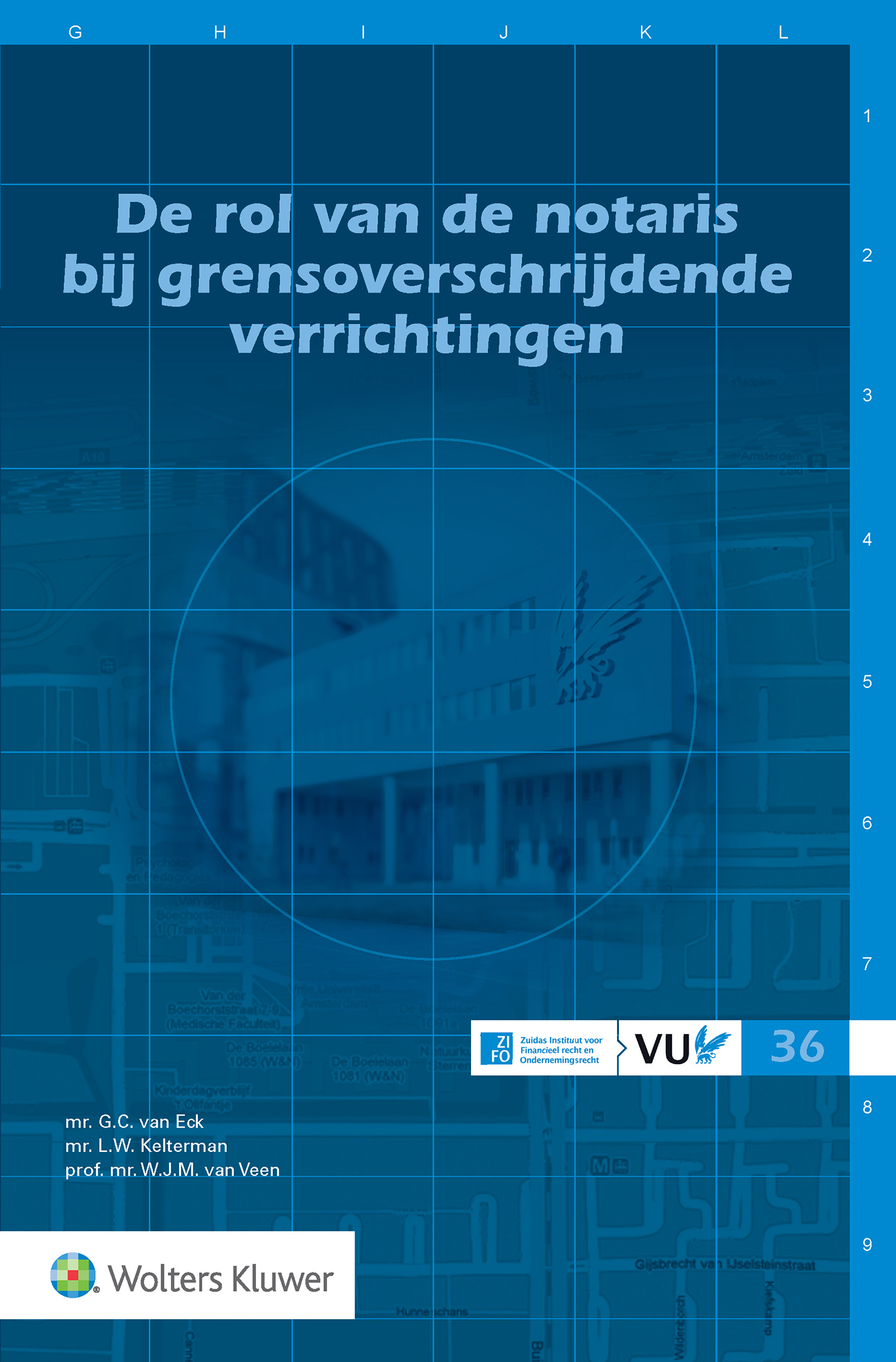 Omslag van De rol van de notaris bij grensoverschrijdende verrichtingen