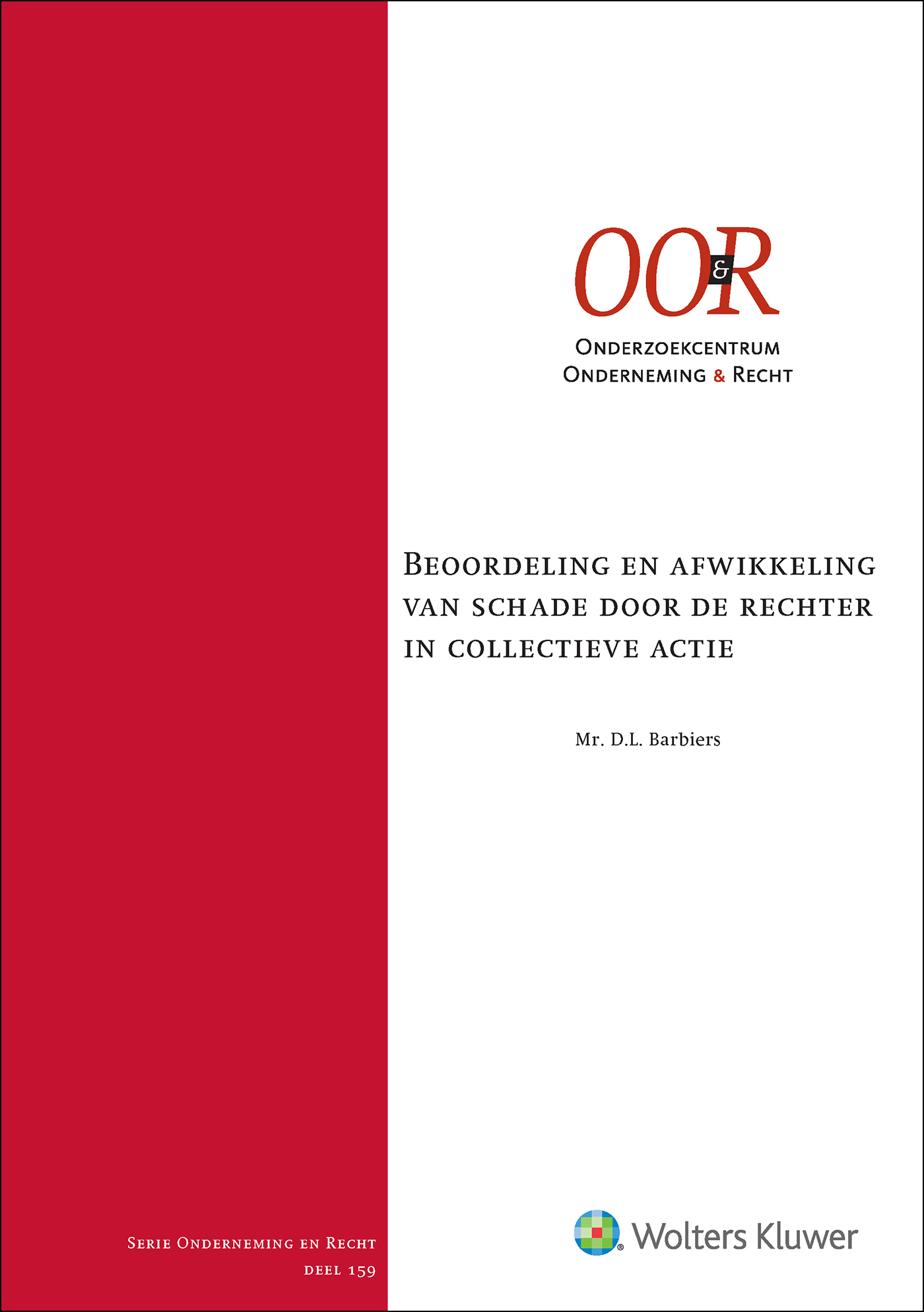 Omslag van Beoordeling en afwikkeling van schade door de rechter in collectieve actie