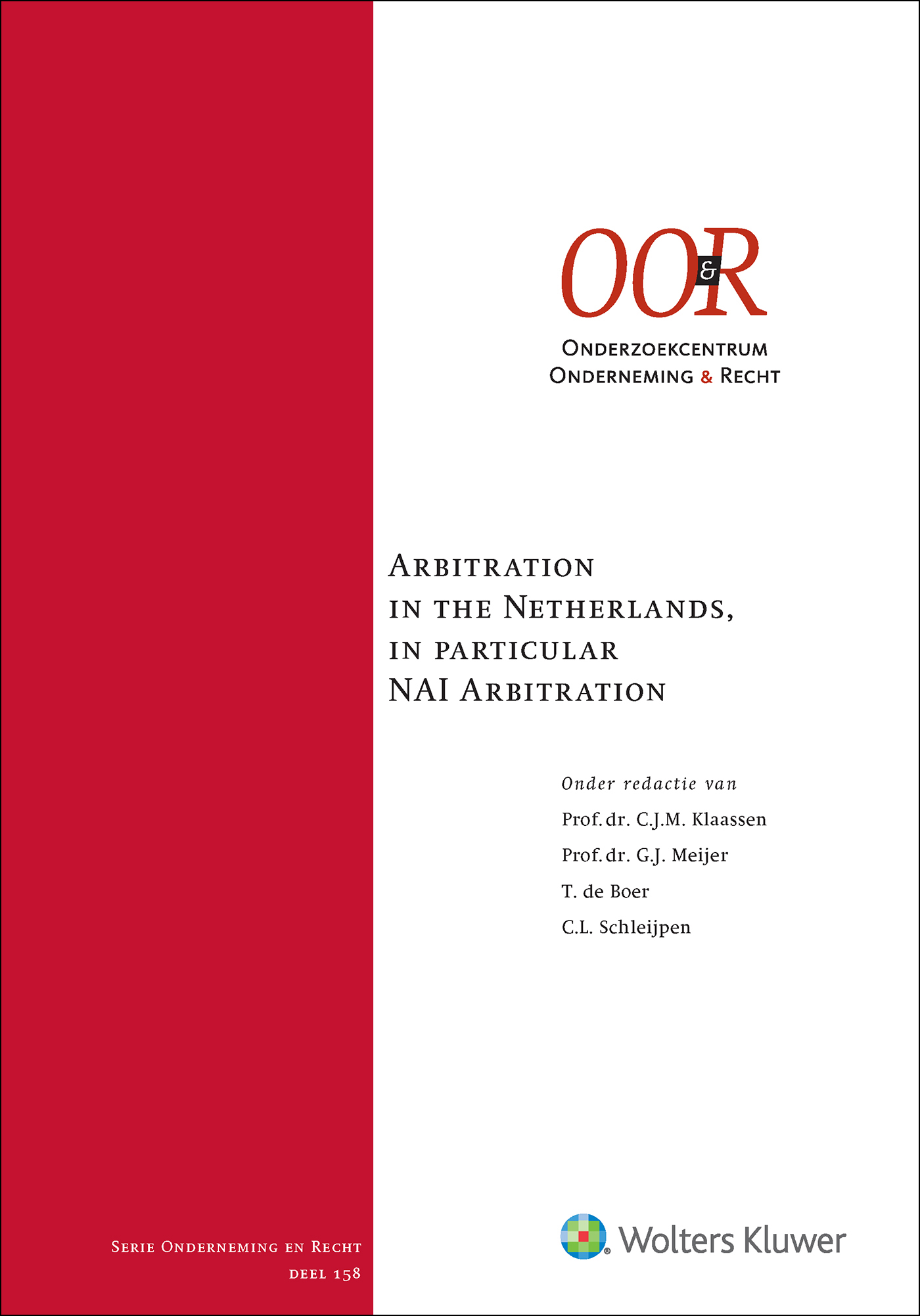 Omslag van Arbitration in the Netherlands, in particular NAI Arbitration