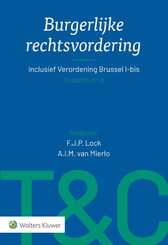 Omslag van Tekst & Commentaar Burgerlijke rechtsvordering