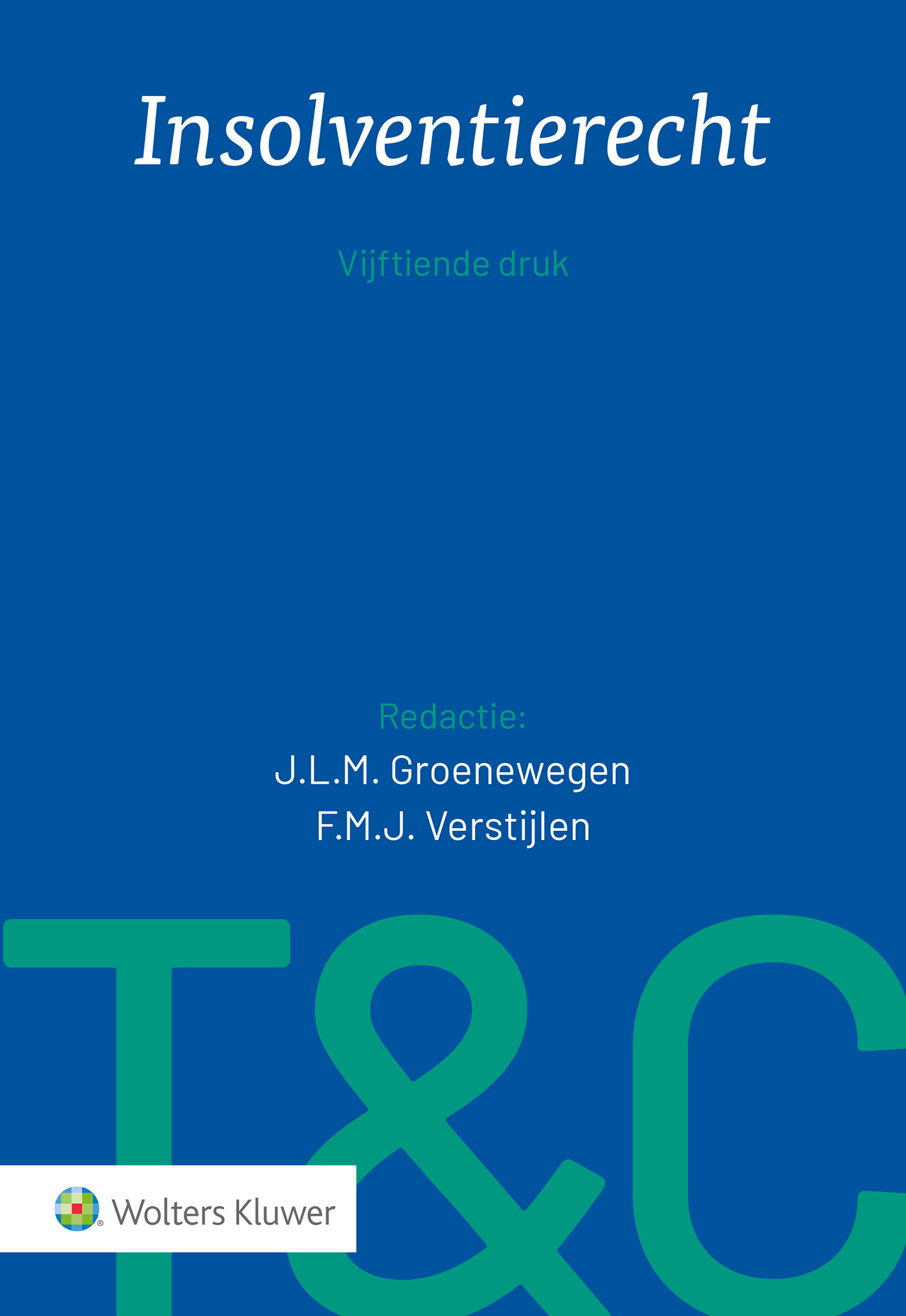 Omslag van Tekst & Commentaar Insolventierecht