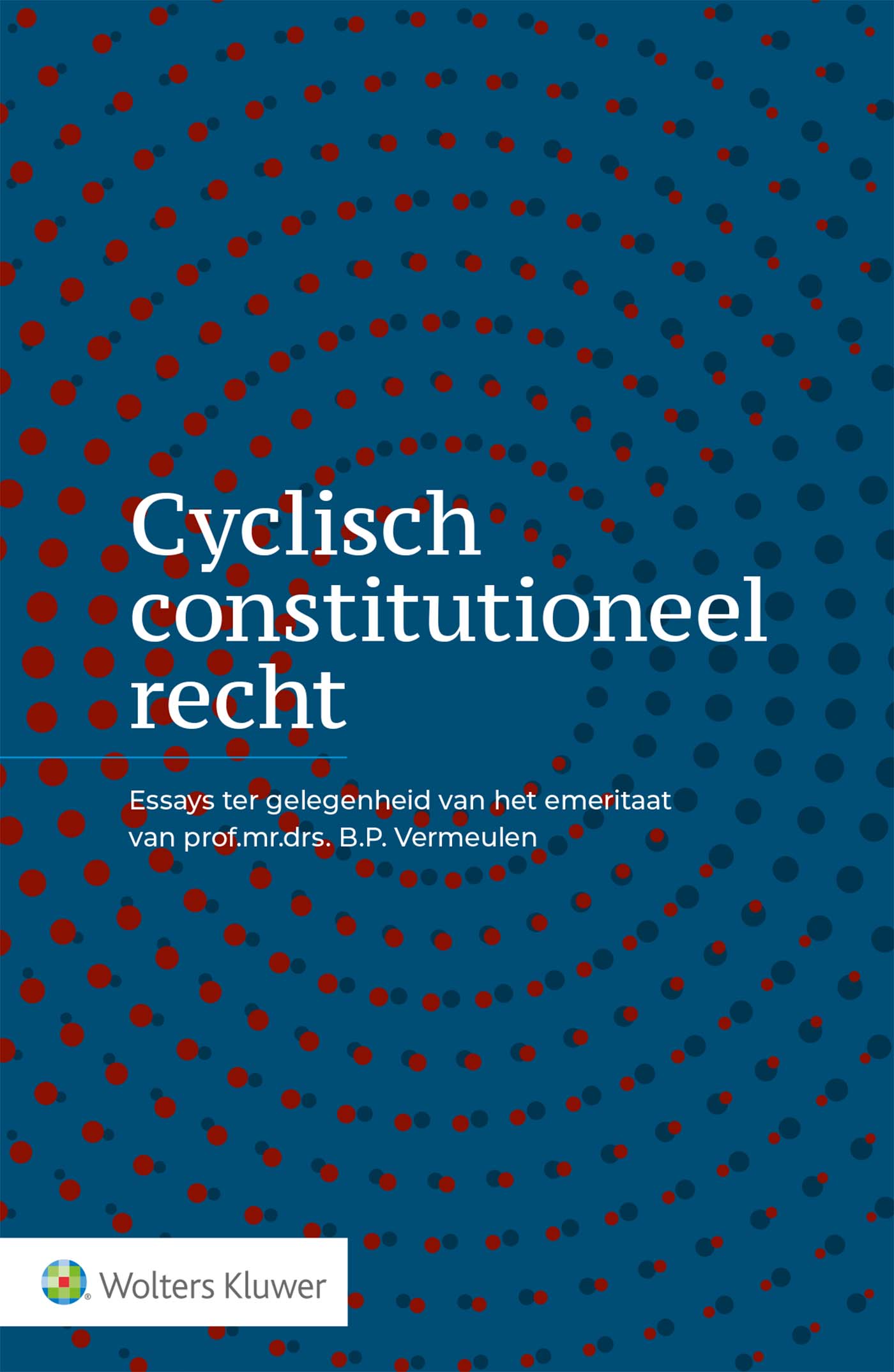 Omslag van Cyclisch constitutioneel recht