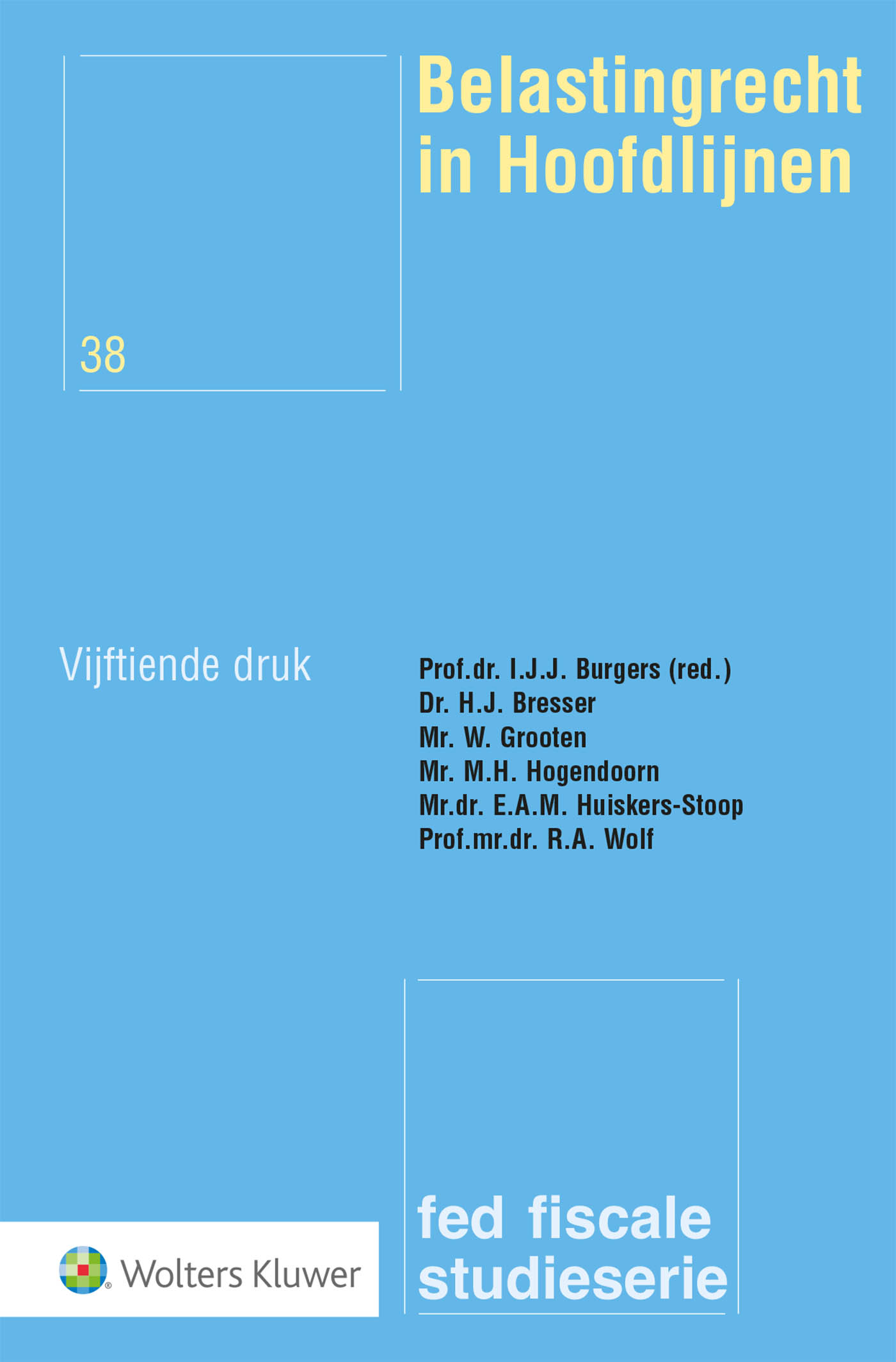 Omslag van Belastingrecht in hoofdlijnen