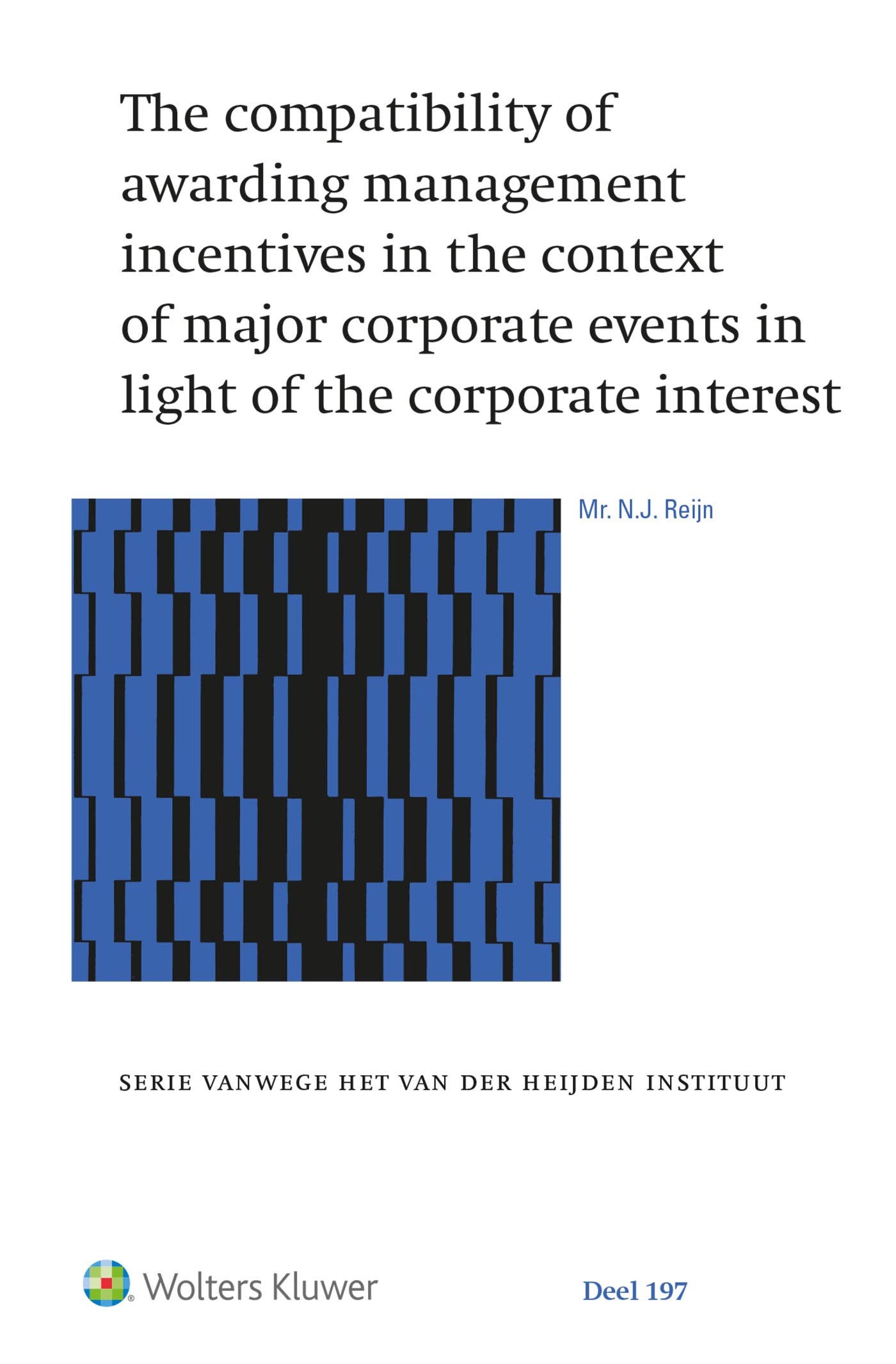 Omslag van The compatibility of awarding management incentives