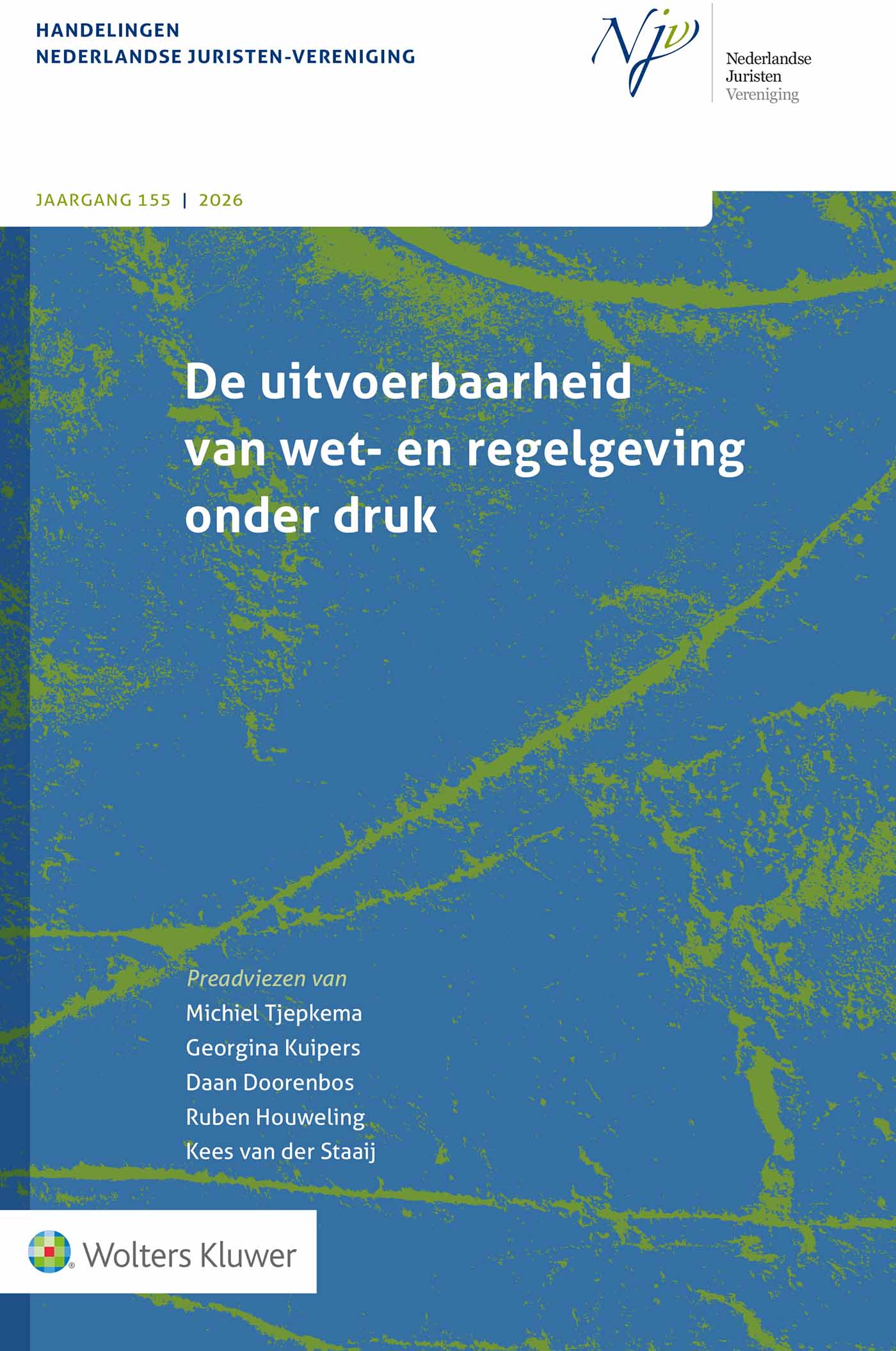 Omslag van De uitvoerbaarheid van wet- en regelgeving onder druk