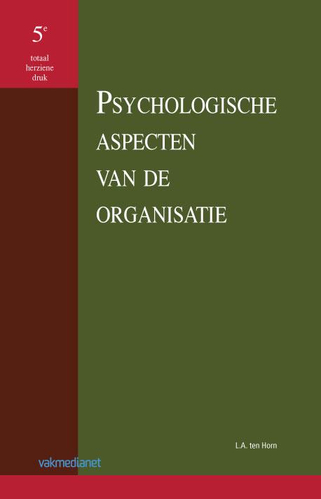 Omslag van Psychologische aspecten van de organisatie