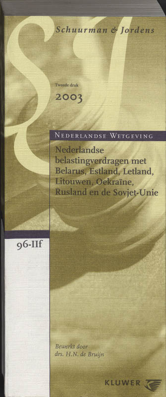 Omslag van Nederlandse belastingverdragen met Belarus, Estland, Letland, Litouwen, Oekraine, Rusland en de Sovjet-Unie