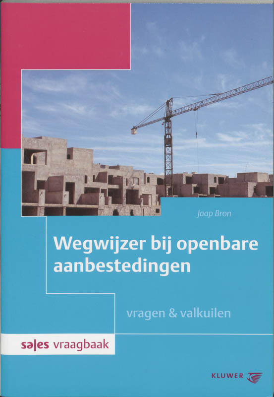 Omslag van Wegwijzer bij openbare aanbestedingen
