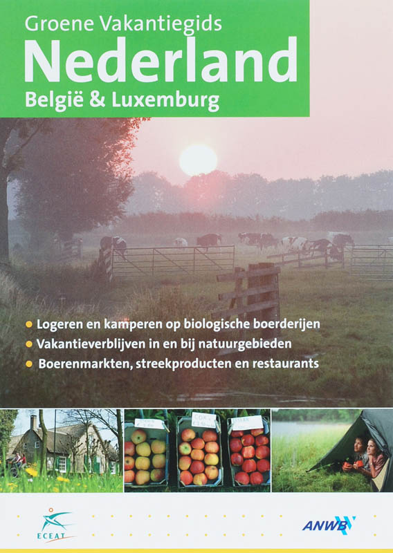 Omslag van Groene vakantiegids Benelux 2007